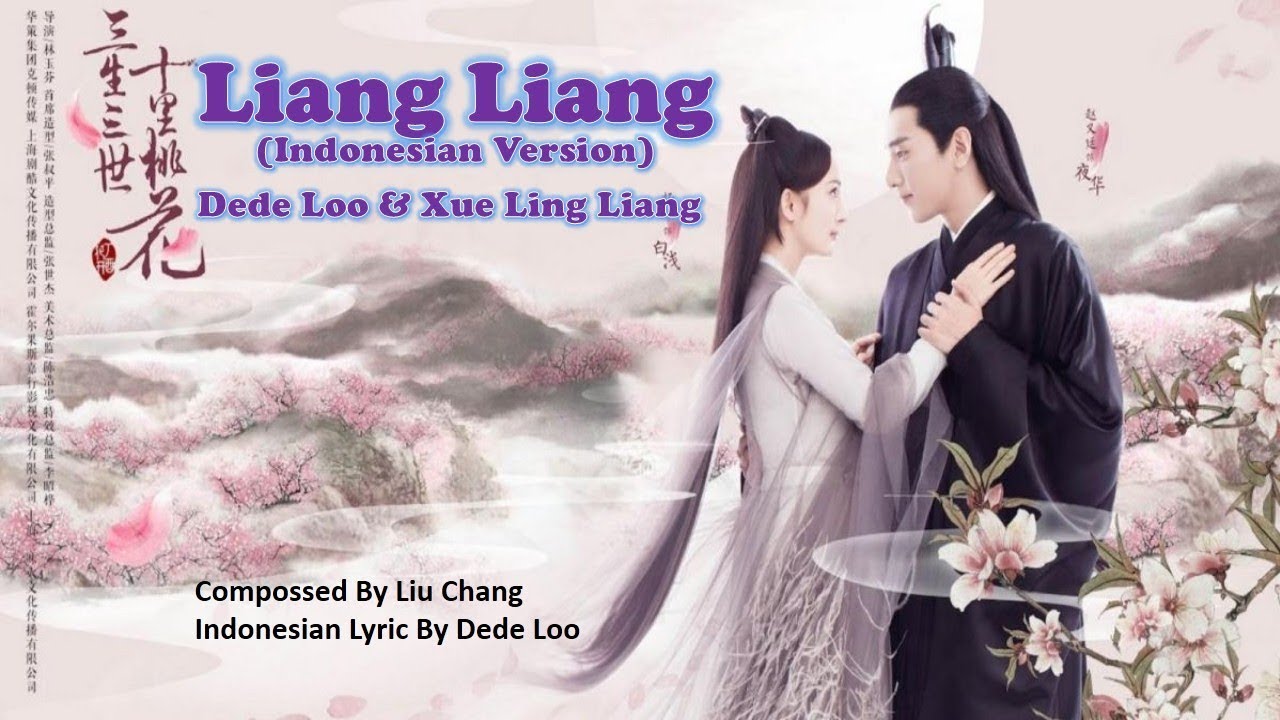 凉凉 Liang Liang (Indonesian cover version) Dede Loo & Xue Ling Liang
