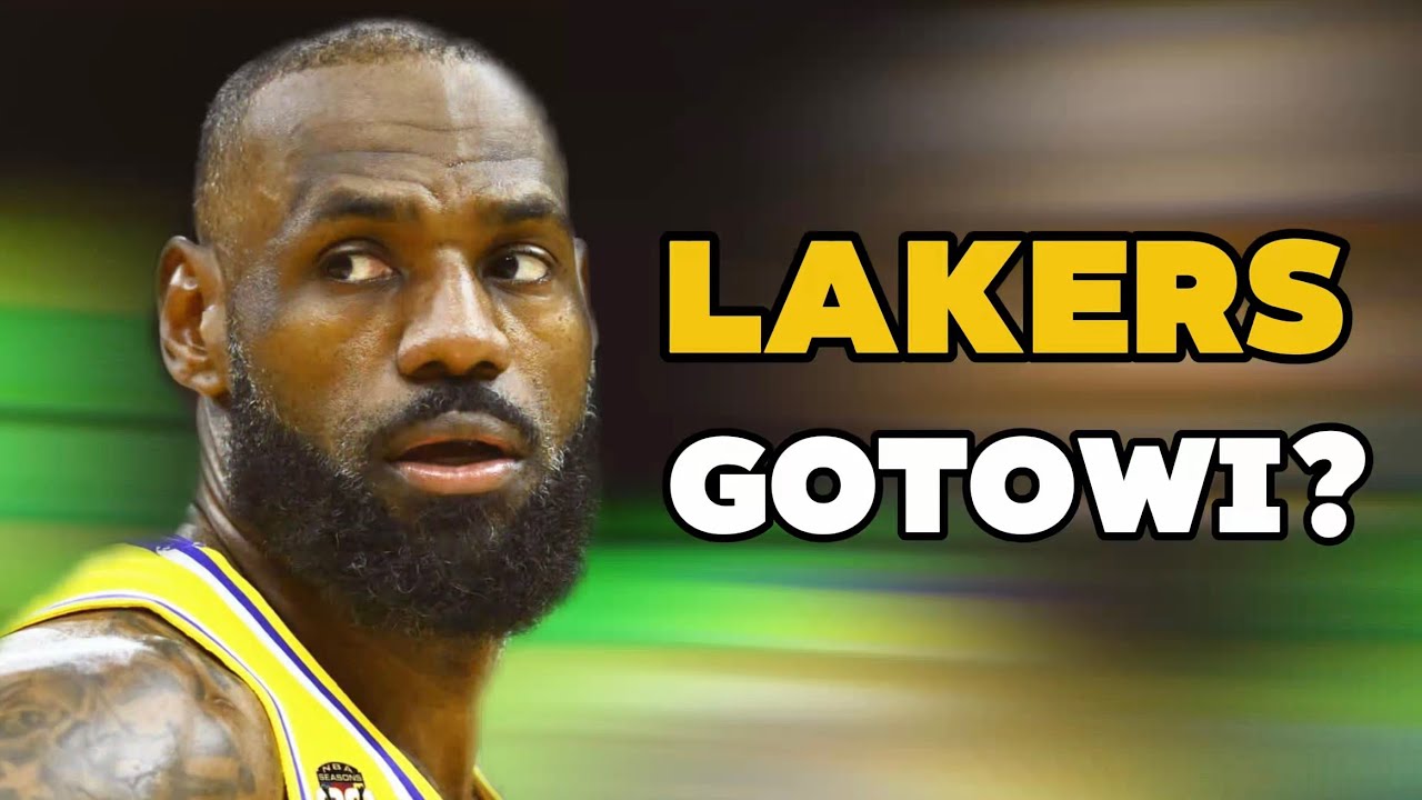 LA LAKERS szykują się do ZMIAN