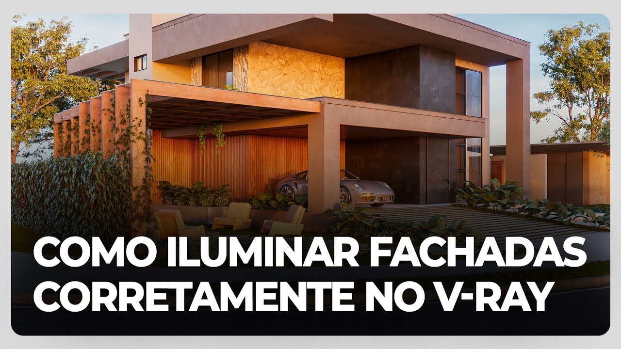 Como iluminar corretamente fachadas no V-Ray