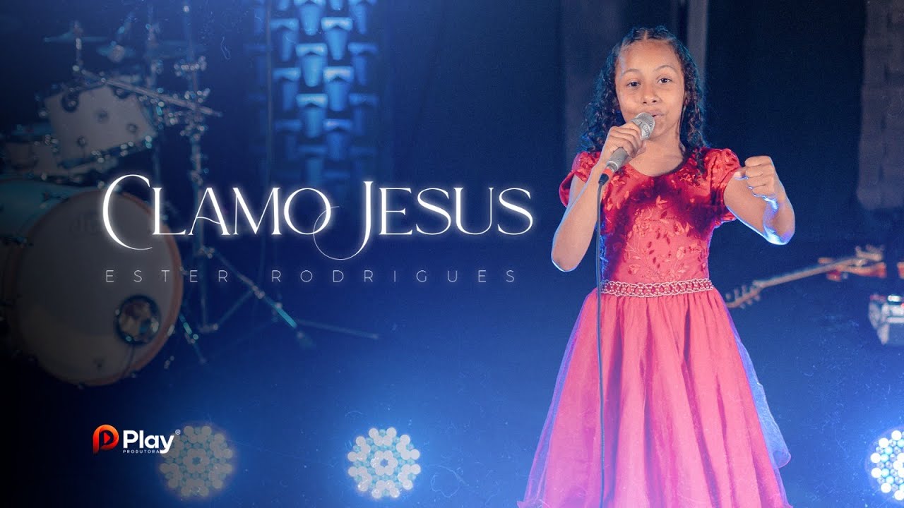 Clamo Jesus - Ester Rodrigues [Live Sessions]