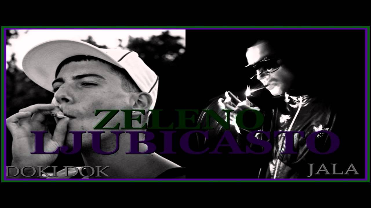 Jala & Doki Dok - Zeleno Ljubicasto (Prod. by Jala ) 2012
