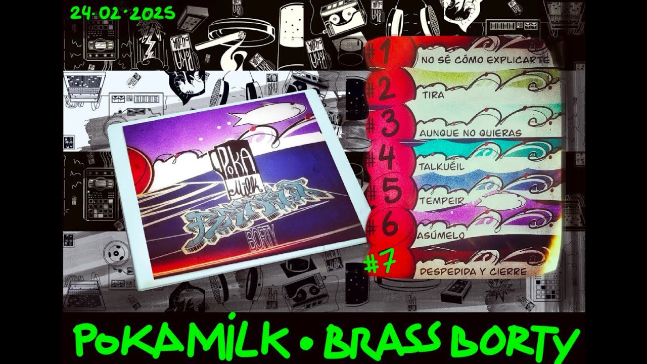 POKAMILK - Brass Borty #7 Despedida y Cierre