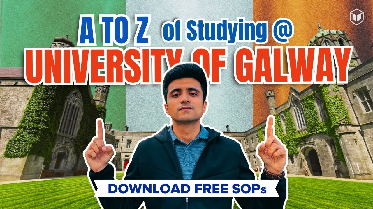 How to Study at University of Galway? | Galway University | University of Galway Indian Students