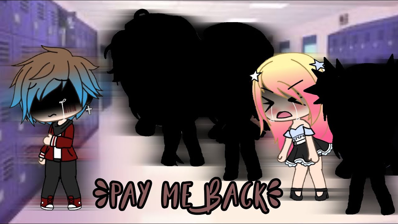 Pay Me Back•||•Glmv•||•ღMusic Linetteღ