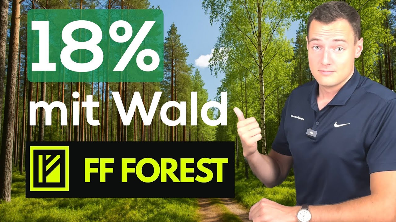 18% pro Jahr mit Wald + Early Exit! Mein FF Forest Investment