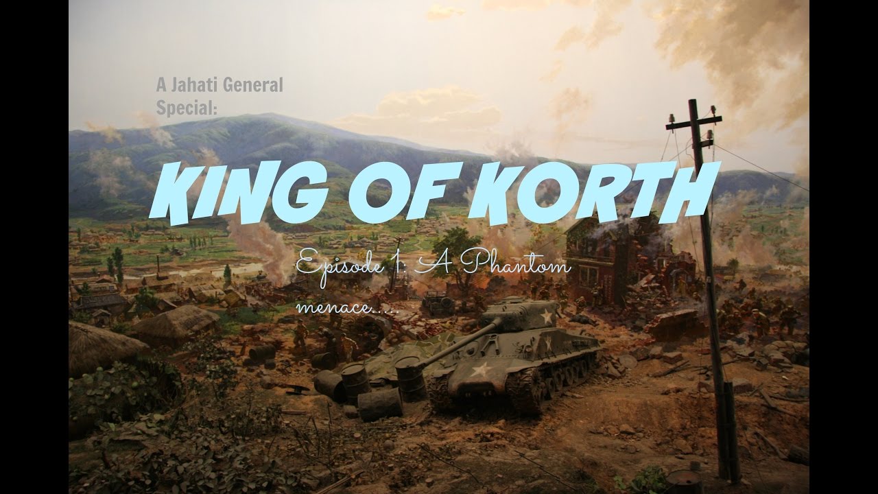 King Of Korth: Episode 1 // Jahati General Special