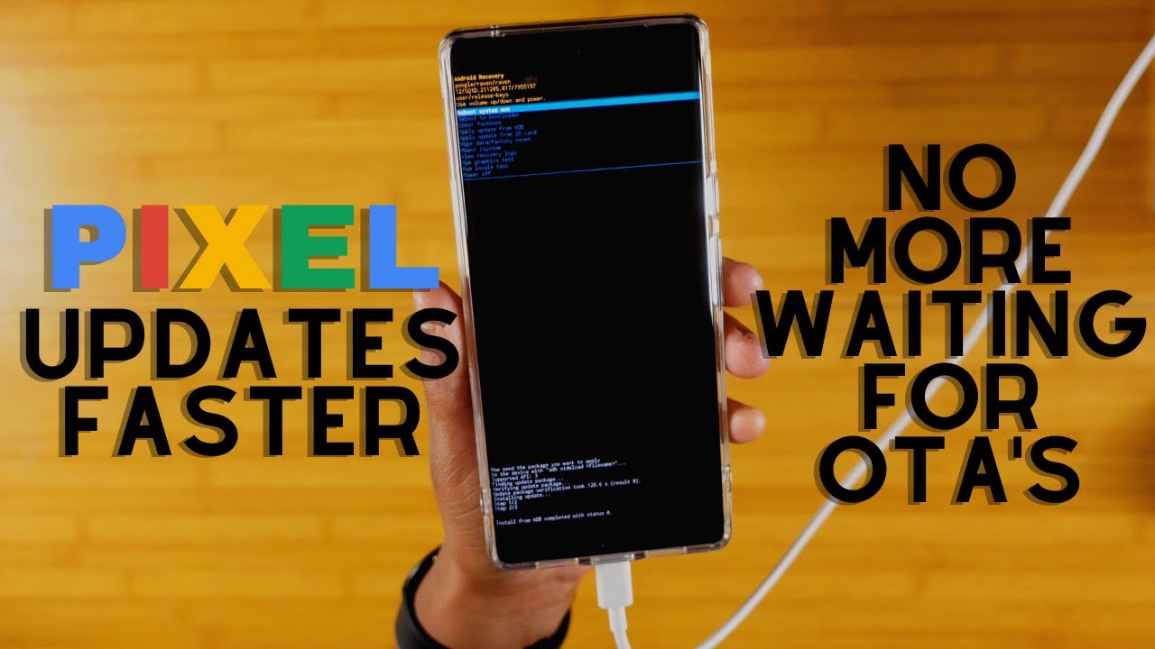 Faster Pixel Updates!!! Stop Waiting For OTA's