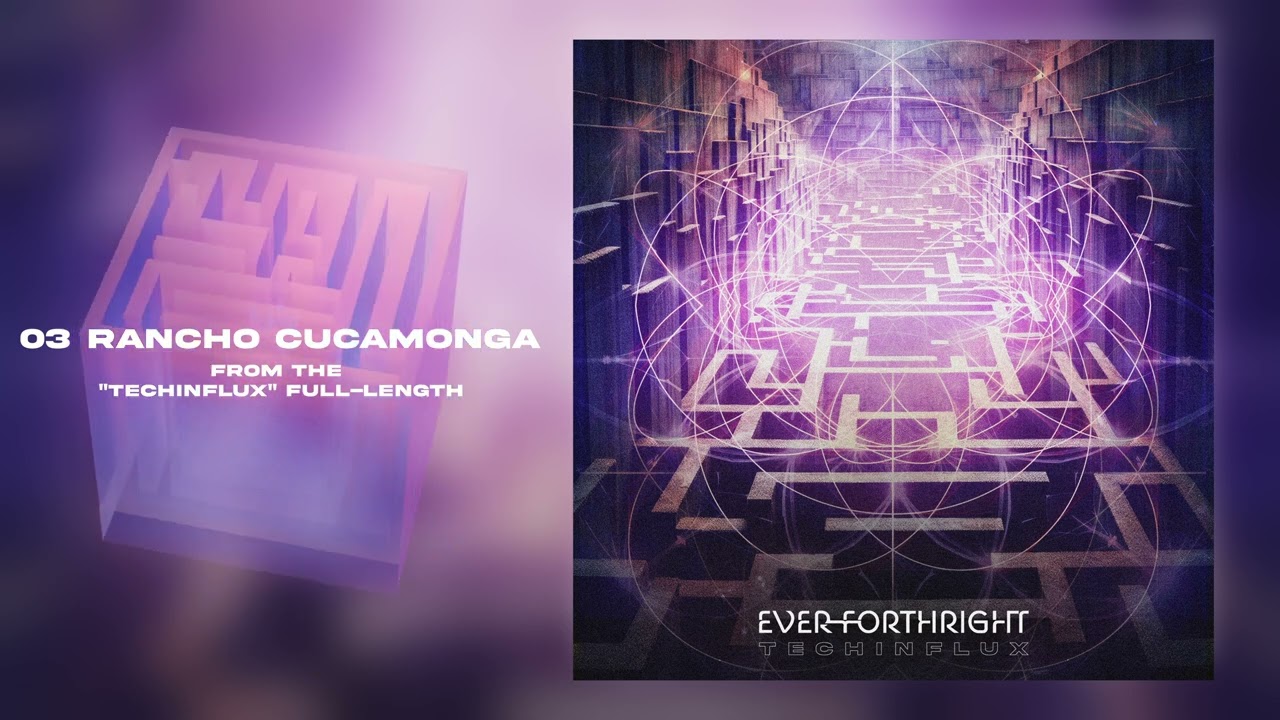 Ever Forthright - Rancho Cucamonga