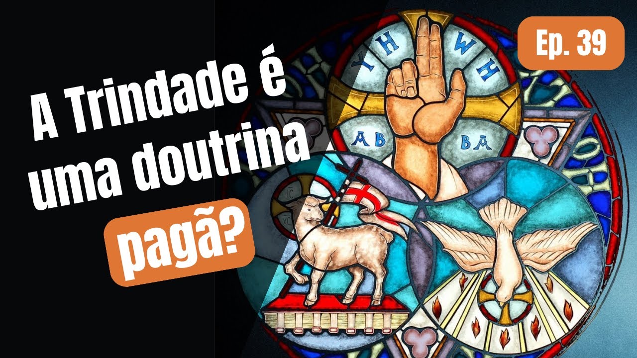 A Trindade é uma doutrina pagã? | Intelectus Ep. 39 | Com Davi Caldas