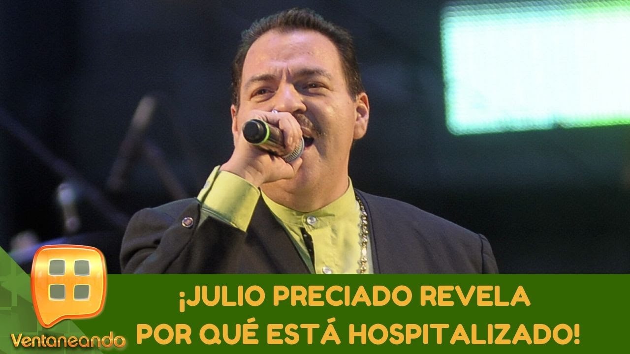 ¡Julio Preciado revela por qué está hospitalizado! | Programa del 12 de mayo de 2020 | Ventaneando