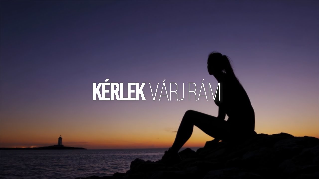 Kérlek várj rám