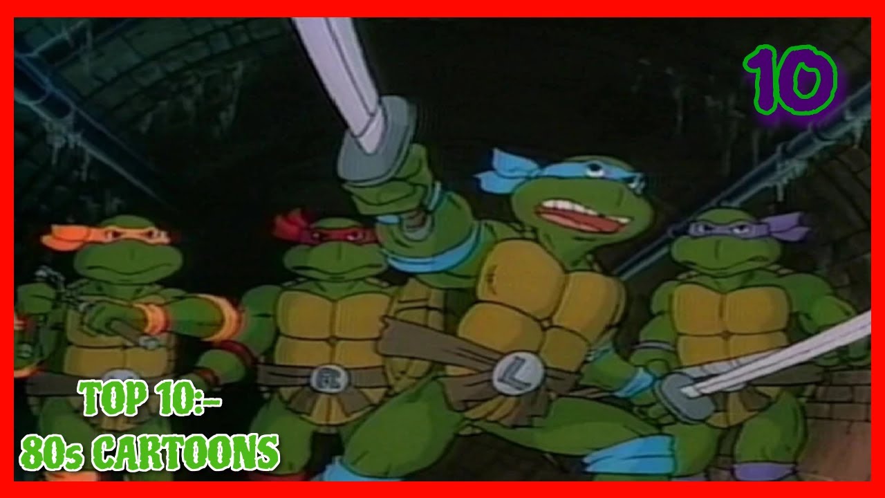 Top 10:- 80s Cartoons