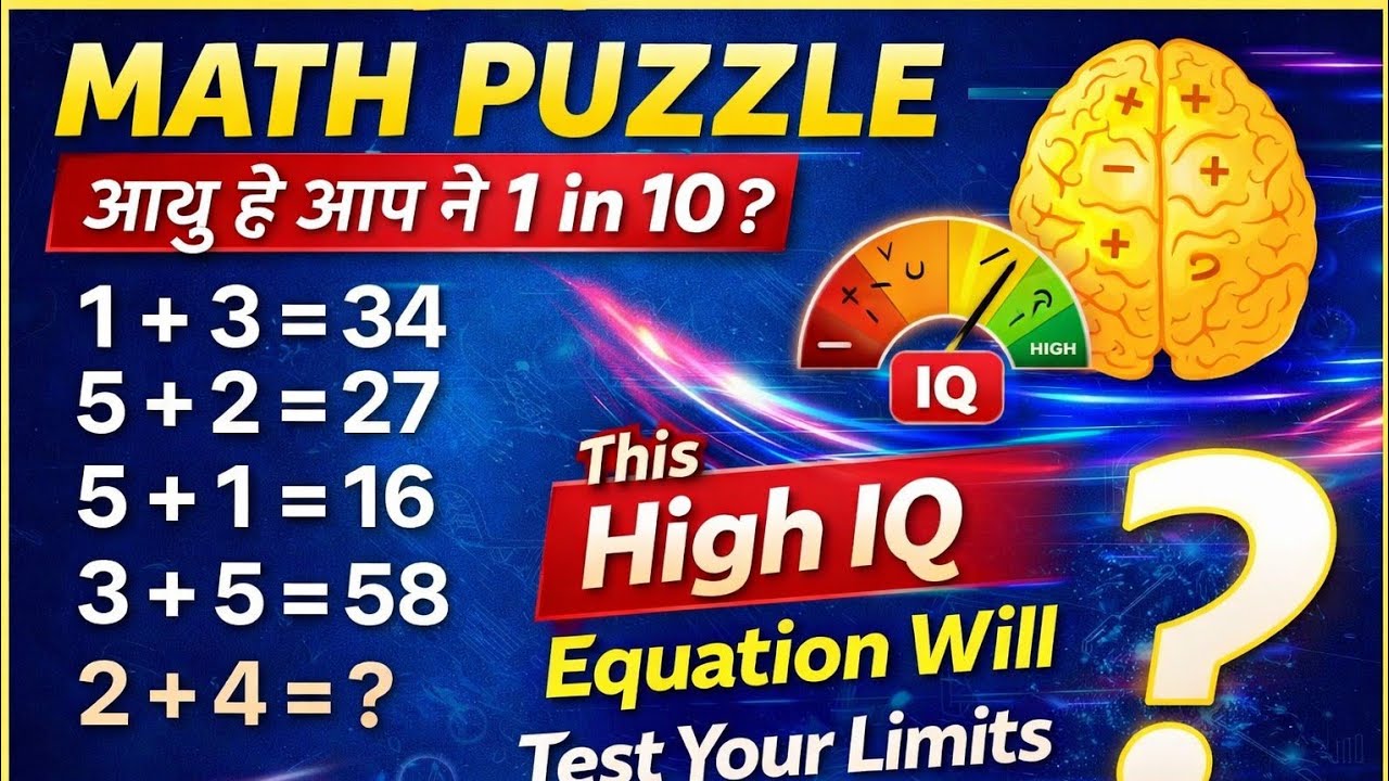 Math Puzzle: Are You in the 1 in 10? This High IQ Equation Will Test Your Limits