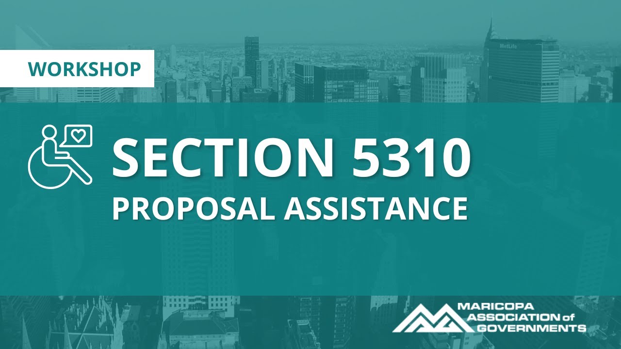 Section 5310 Proposal Assistance Workshop 2024