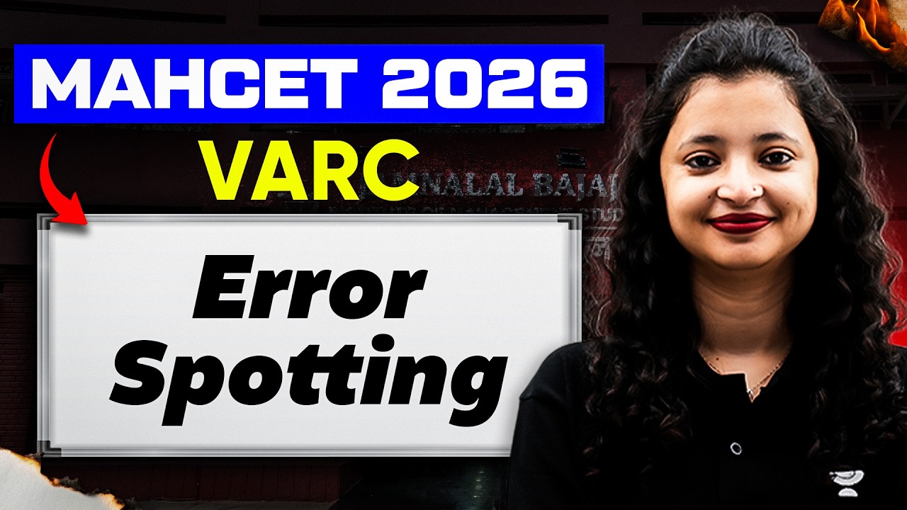 MAHCET 2026 VARC: Comprehensive Error Spotting | Conceptual Clarity & Application