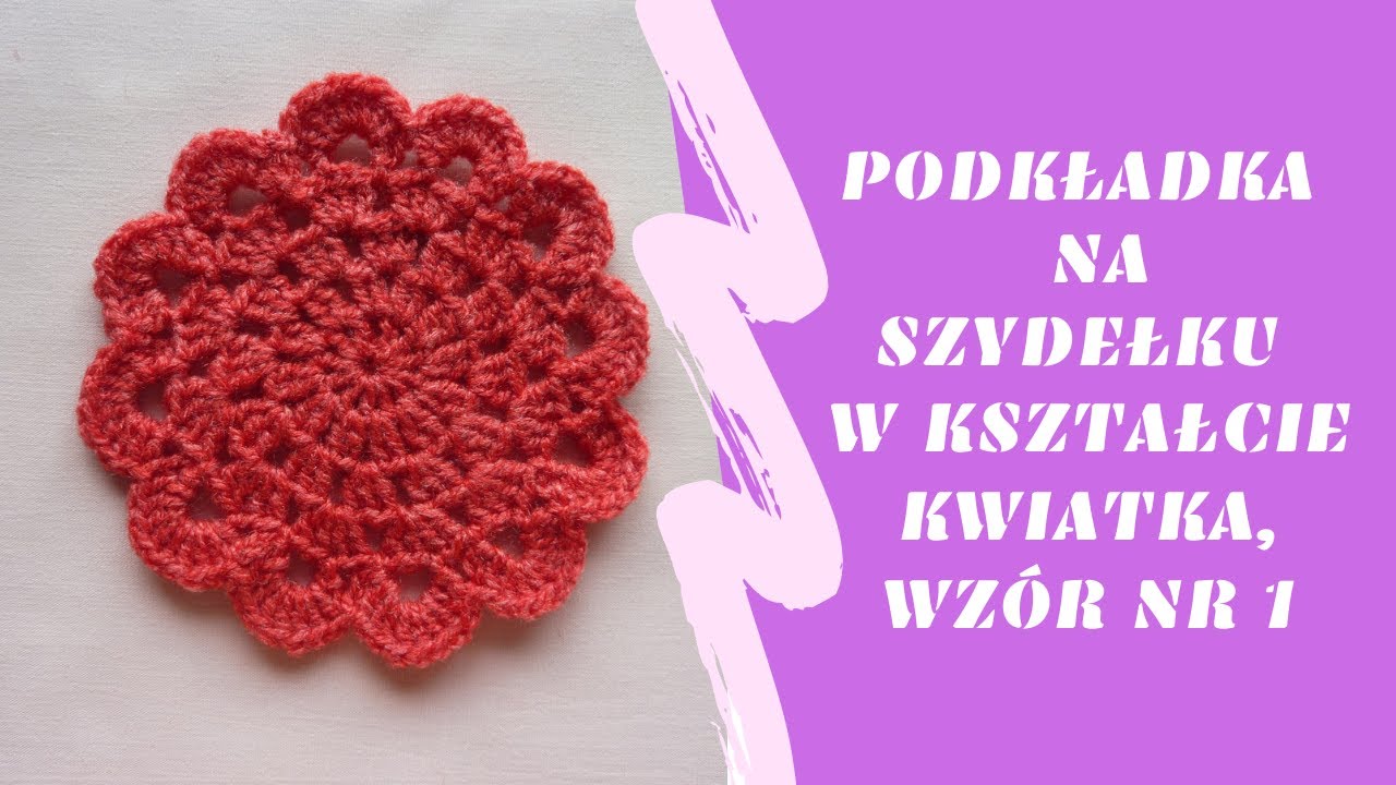 Podkładka pod kubek na szydełku w kształcie kwiatka, wzór nr 1