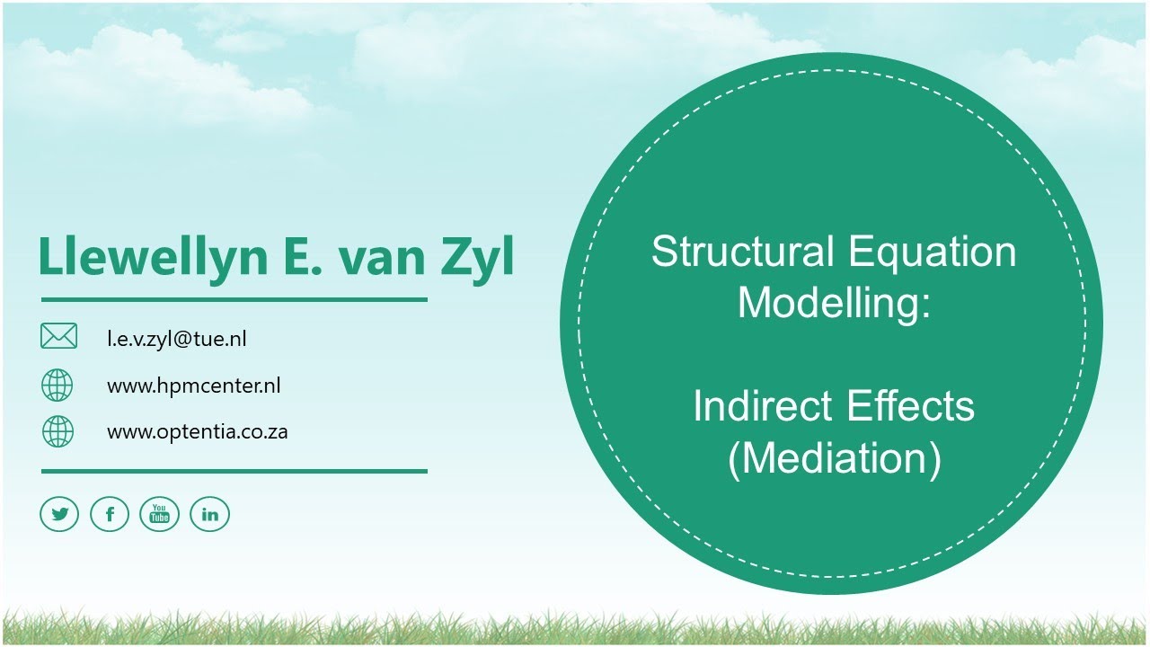 Indirect effects (Mediation) in Structural Equation Modelling