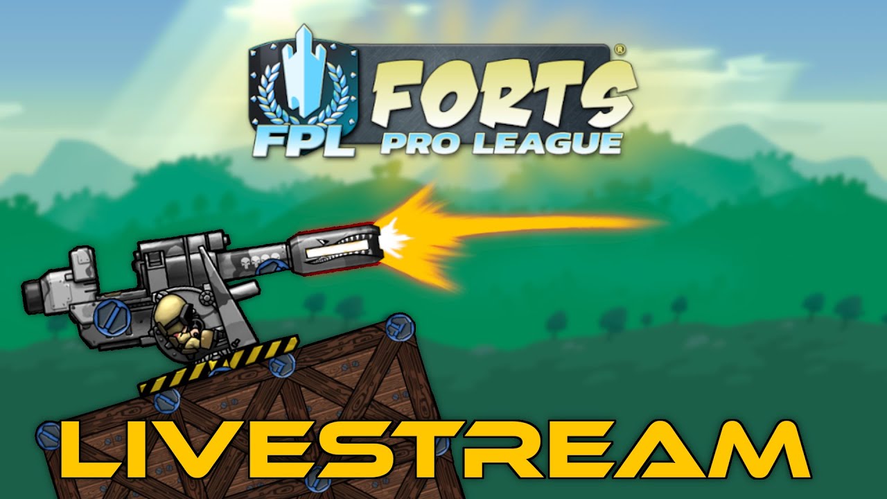 Forts Pro League Season 2... START! - Forts RTS - Livestream