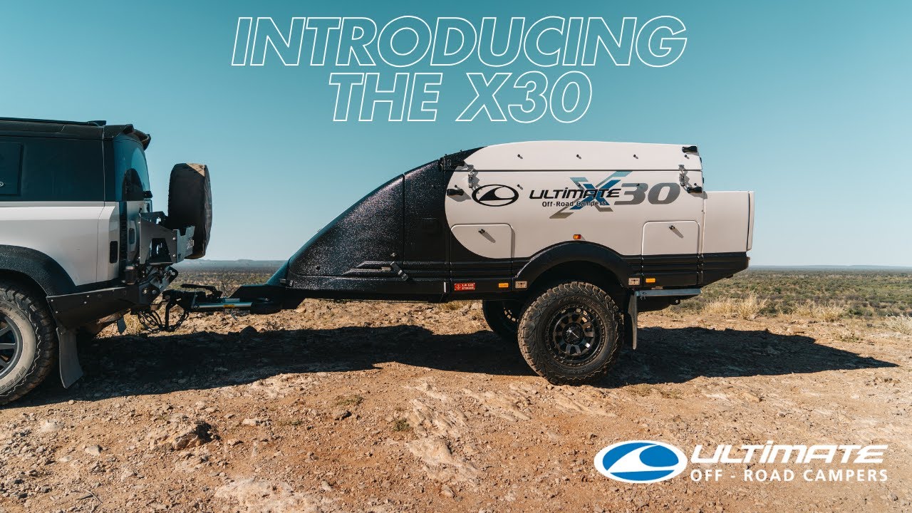 Ultimate Off Road Campers celebrating 30 years of Australia's Best Camper Trailers with the new X30!