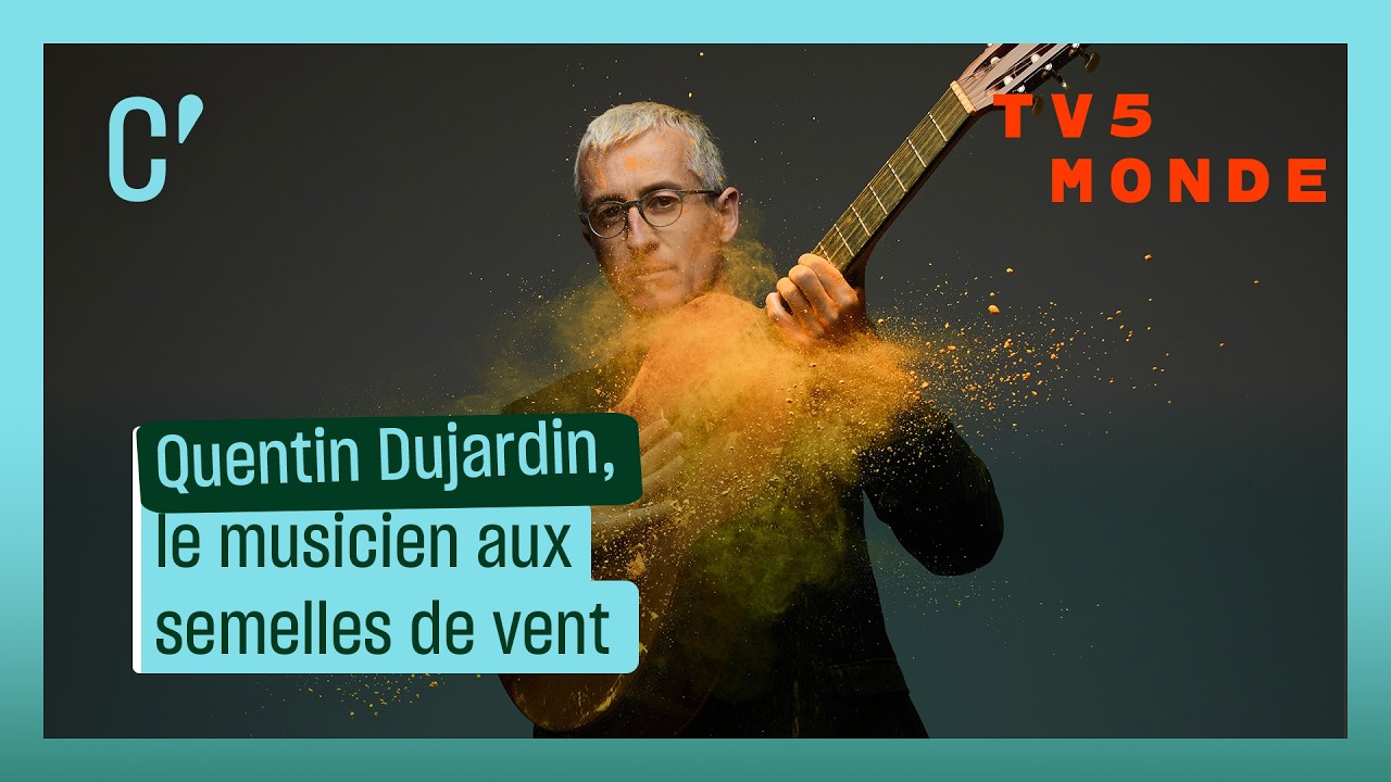 Quentin Dujardin, le musicien aux semelles de vent