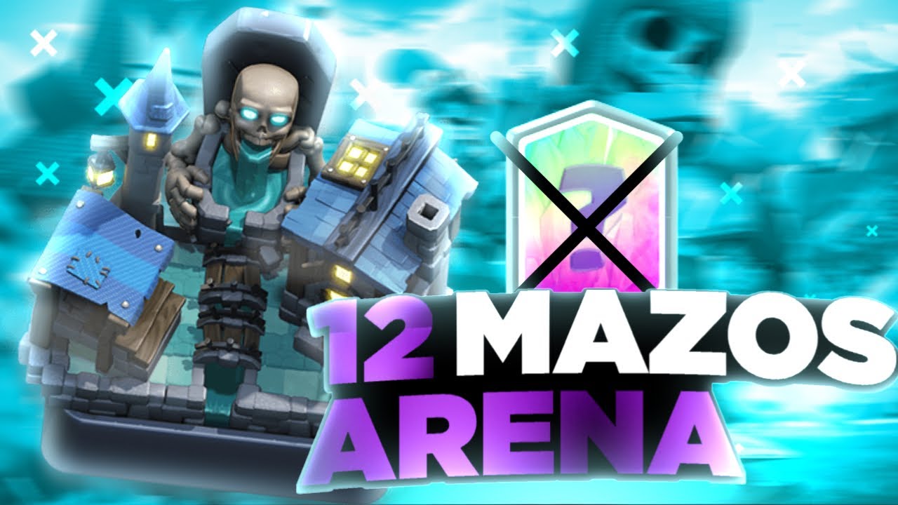 3 MEJORES MAZOS PARA ARENA 12 SIN LEGENDARIAS EN CLASH ROYALE