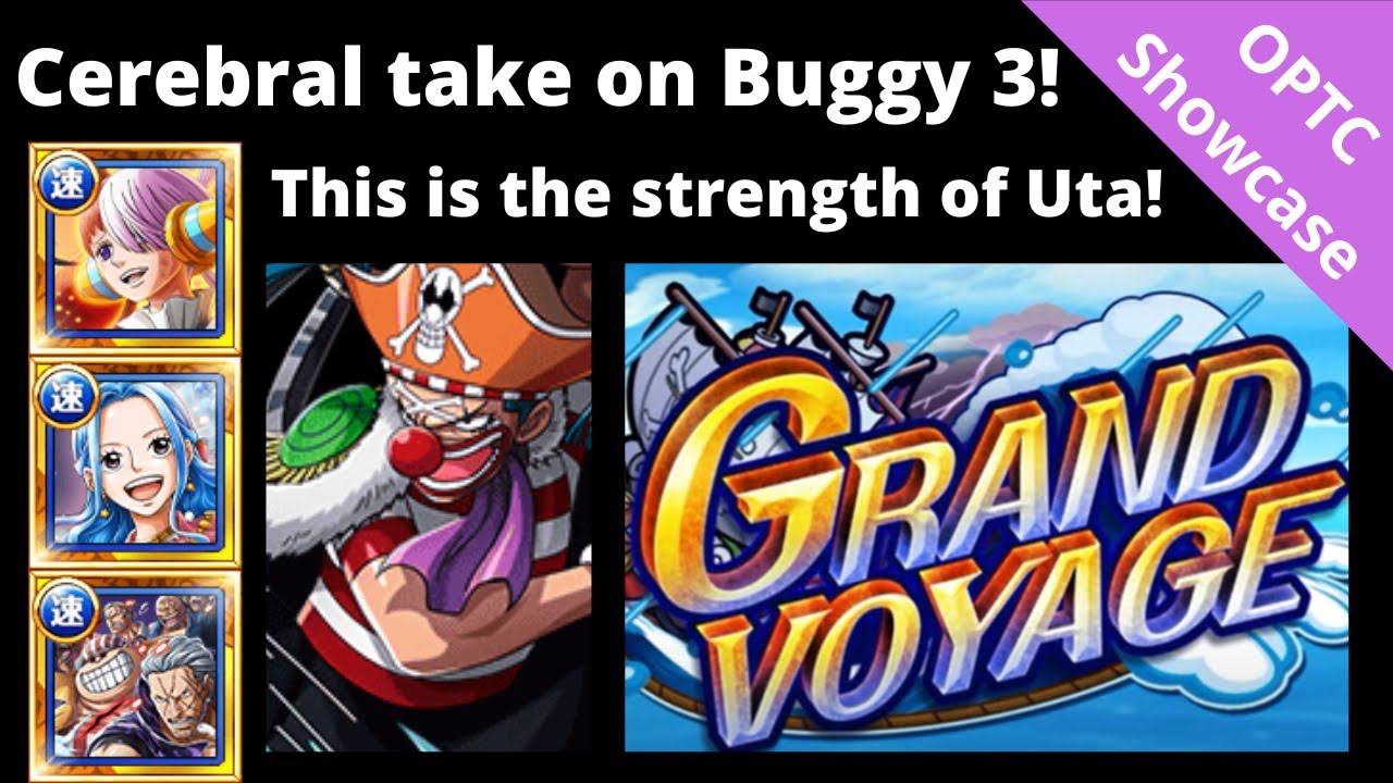 6++ Uta absolutely DESTROY level 3 Buggy GV! v2 Vivi/Rebecca captain!? OPTC Grand Voyage