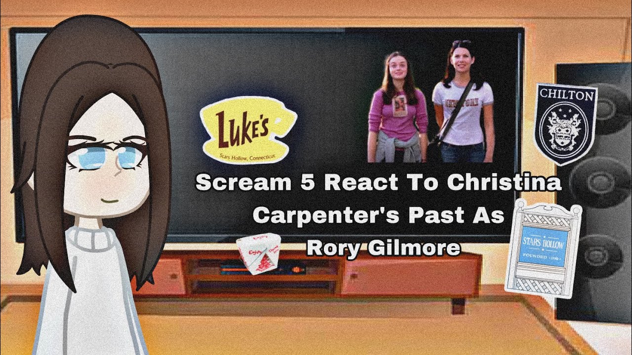 Scream 5 || React To || Christina Carpenter’s Past As || Rory Gilmore || Gilmore Girls