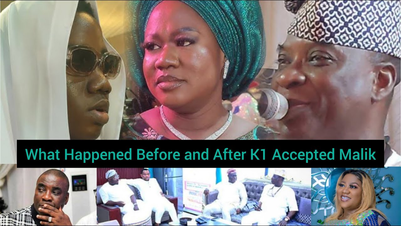 K1 & Bisola Badmus: What happened before and after K1 accepted Malik