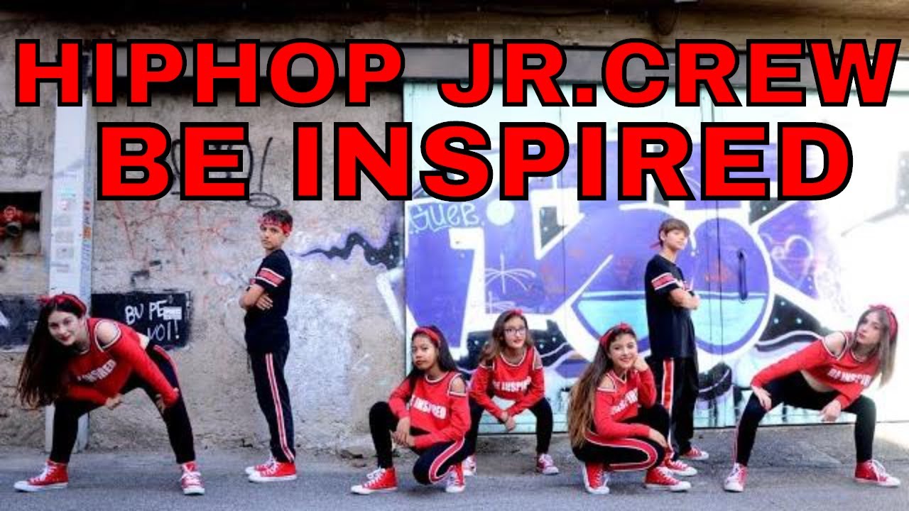 Be Inspired Real Jr Crew 2019 - Hip Hop Dance - C. Giuseppe Meli Rome
