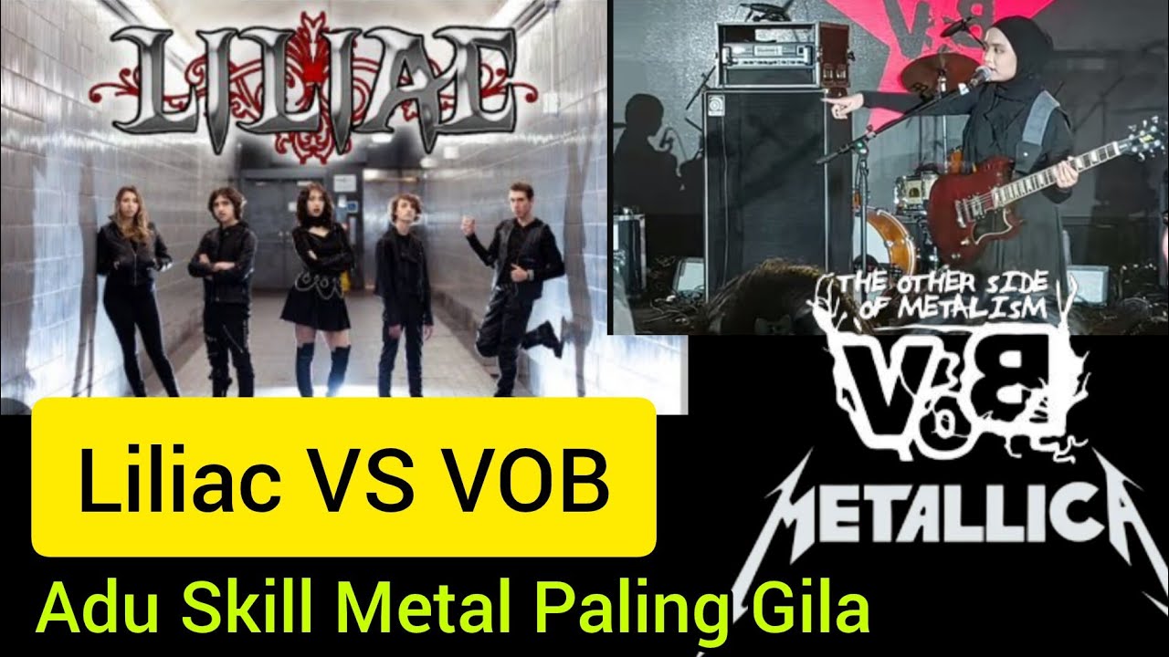 Adu Skill Paling Gila II Liliac VS VOB Cover Enter Sandman From Metallica