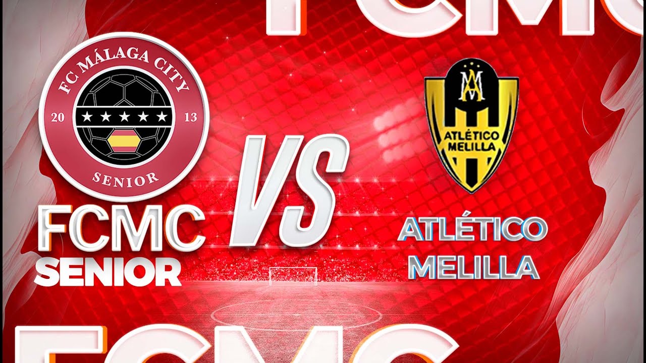 J11 // FC Málaga City Senior vs Atlético Melilla CF