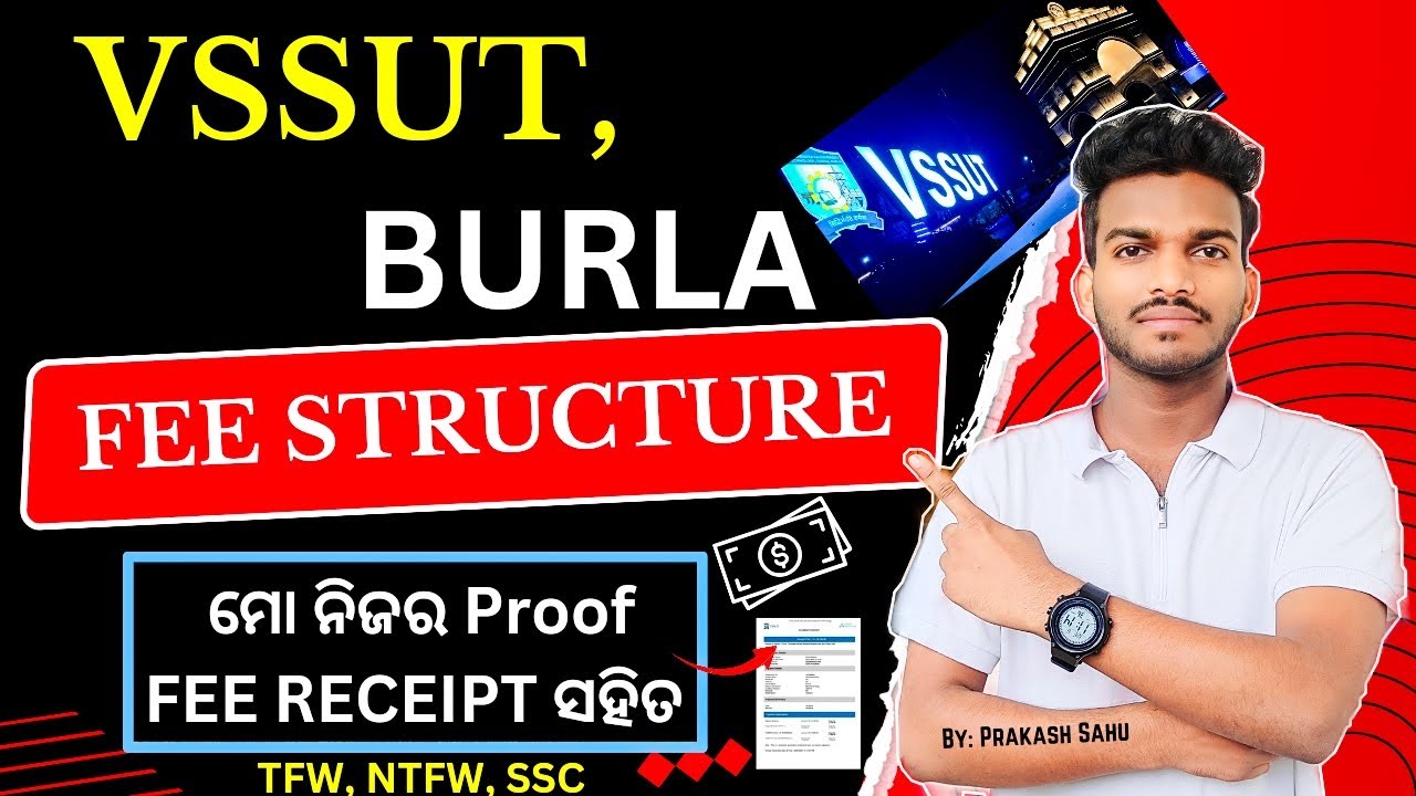 VSSUT, Burla Fee Structure For B. Tech (With My Proof Fee Receipt )! VSSUT, Burla Fees | VSSUT Burla