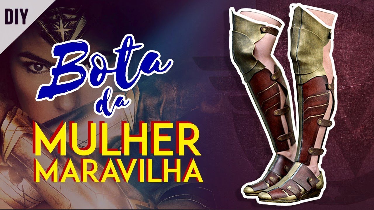 DIY: Como fazer a BOTA da MULHER MARAVILHA (Wonder Woman Boots) | Dan Pugno