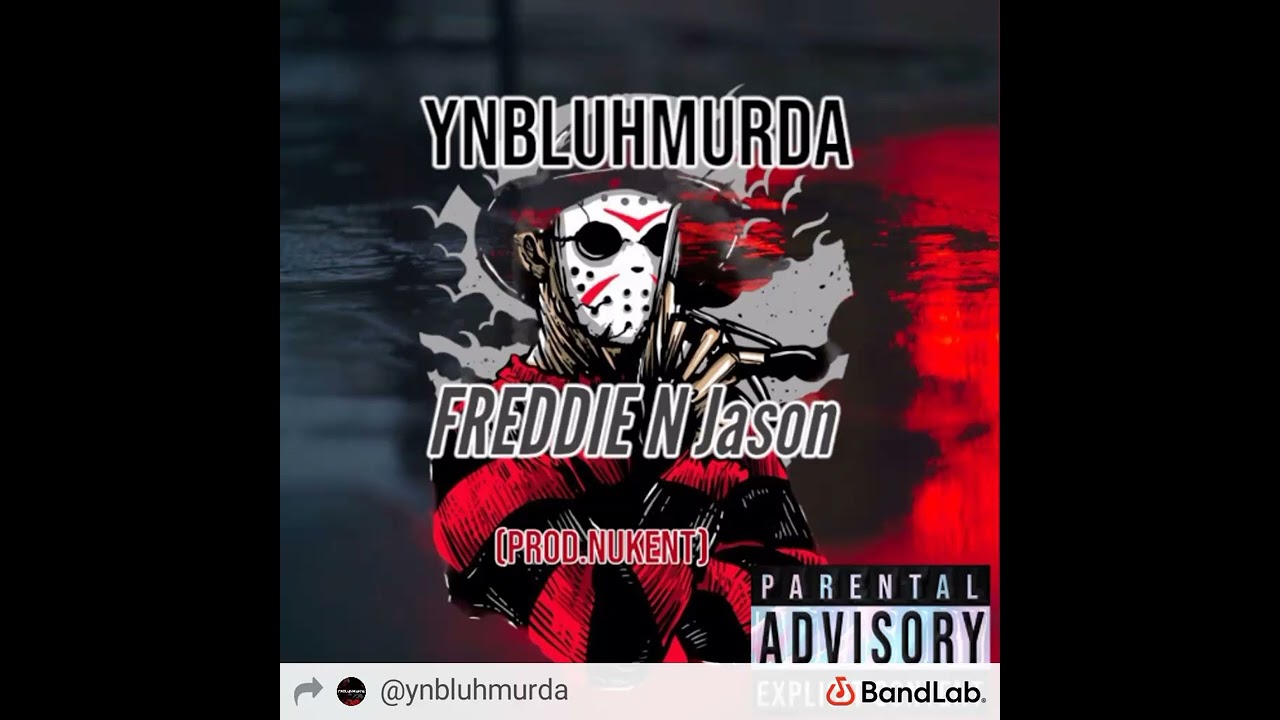 Freddie N Jason - YNBLuhMurda (prod.nukent)