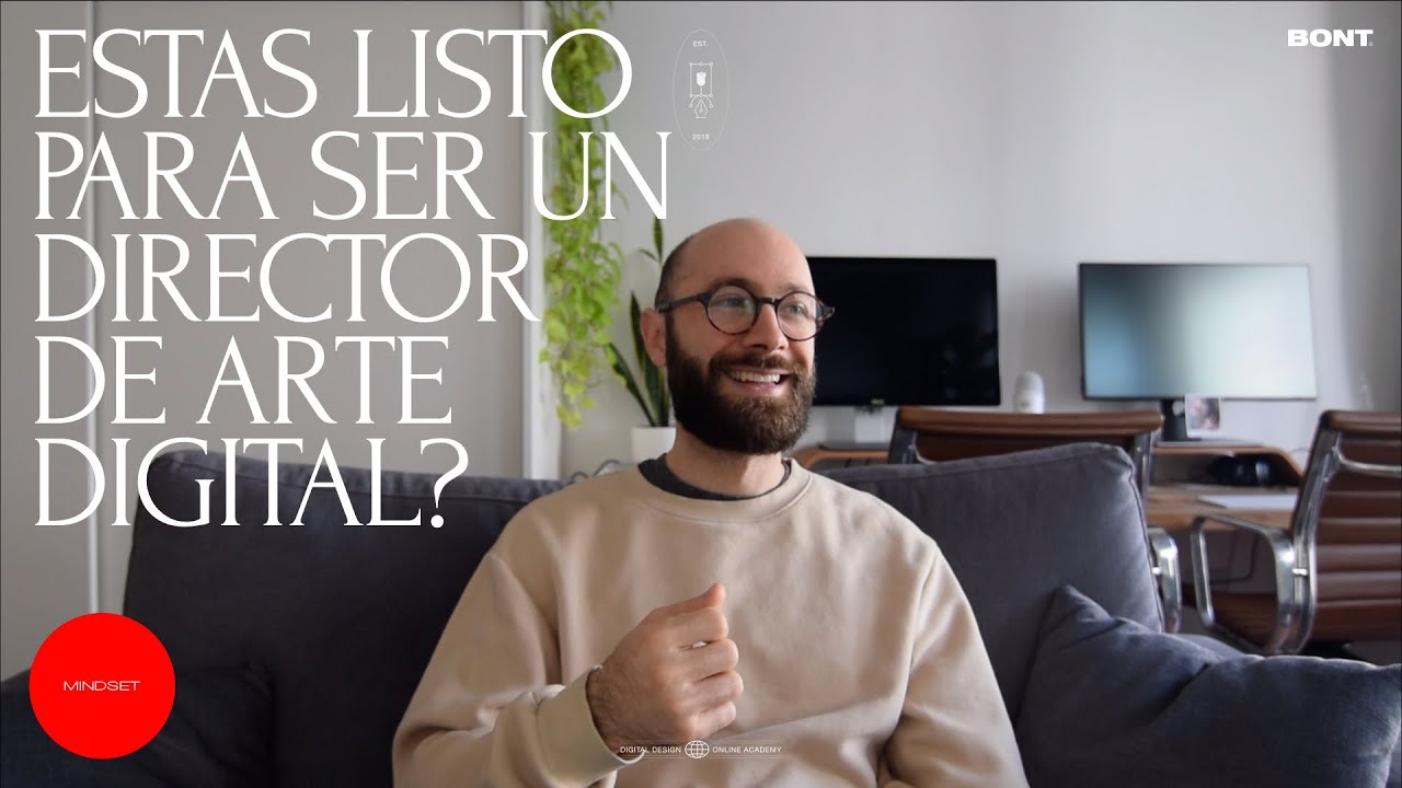 10 Se&ntilde;ales de que no estas listo para ser Director de Arte Digital - Bont Couch Sessions