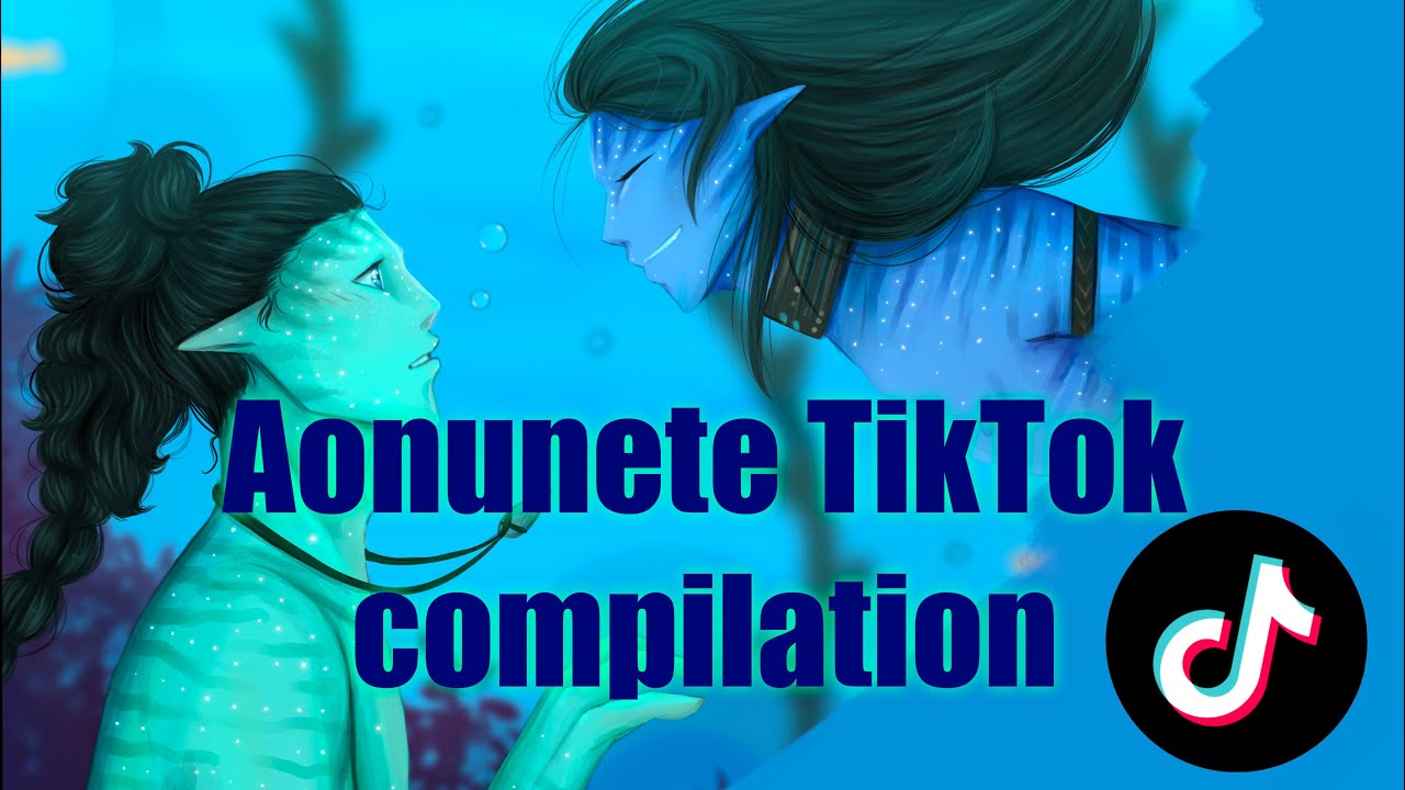 Aonung x Neteyam | TikTok Compilation | Avatar2