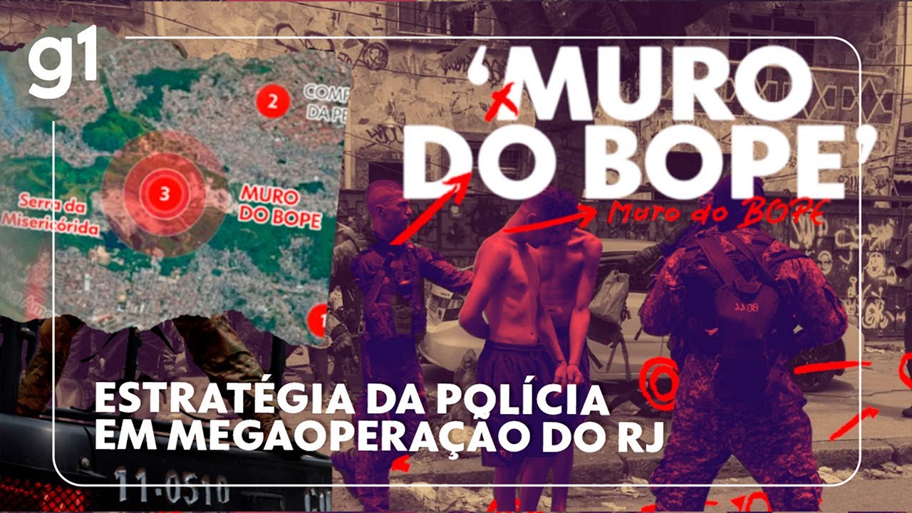 'Muro do Bope': entenda estrat&eacute;gia da pol&iacute;cia em megaopera&ccedil;&atilde;o mais letal do Rio de Janeiro