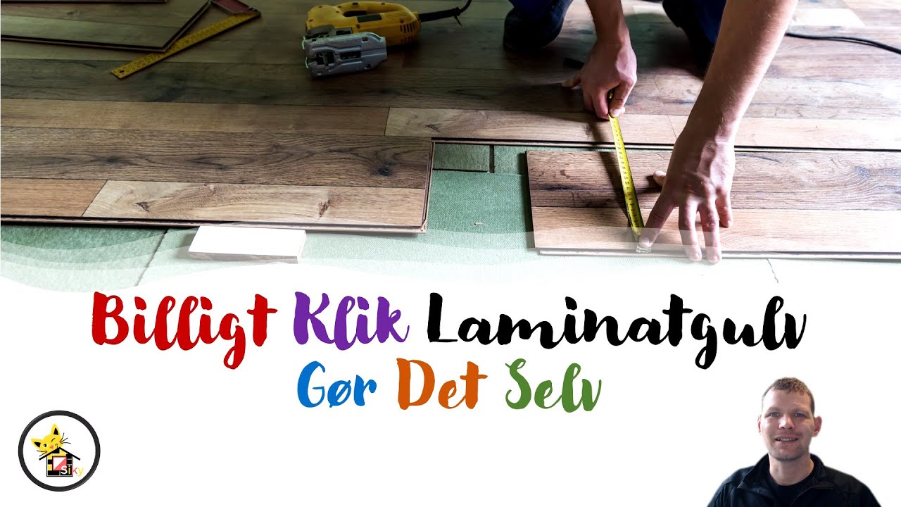 Laminatgulv g&oslash;r det selv - Hvordan l&aelig;gger man et klik laminatgulv? og hvordan v&aelig;lger man underlag?