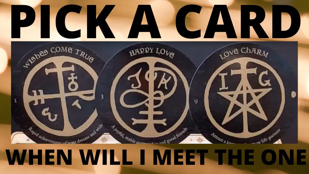 🔮PICK A CARD 🔮⏲⏳💍WHEN WILL I MEET THE ONE⏰⌚💎