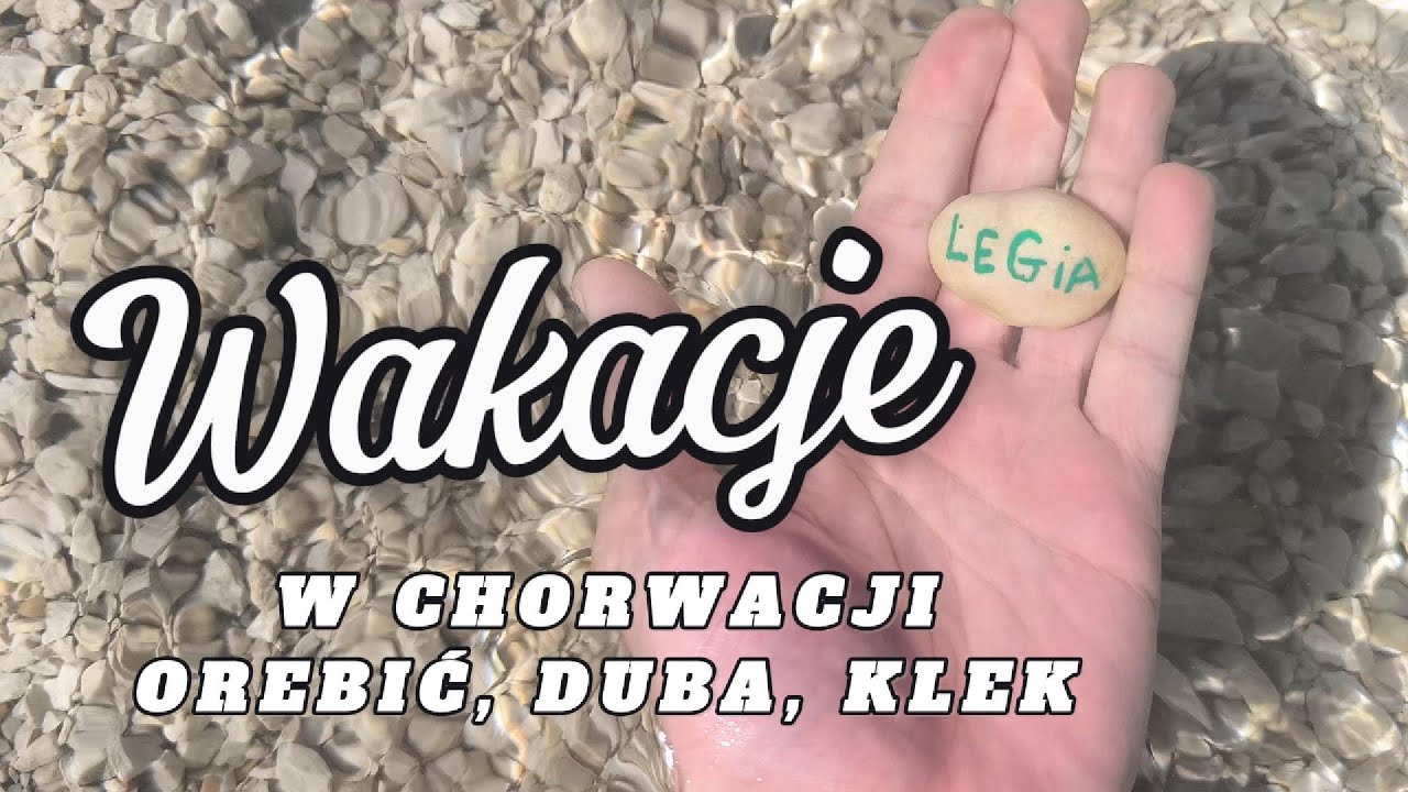Chorwacja 2025. Orebić Duba Klek. Lipiec 2025