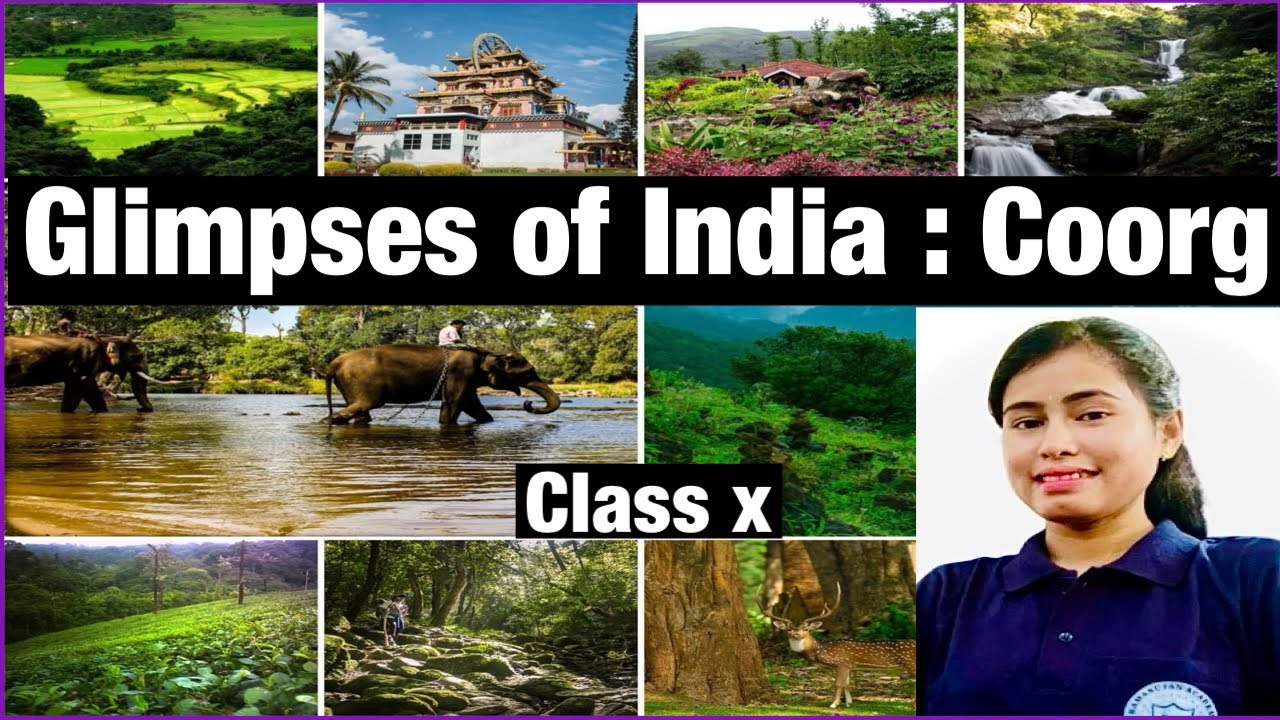 Class 10 / Glimpses of India : Coorg full chapter explained in Assamese .4 July 2025