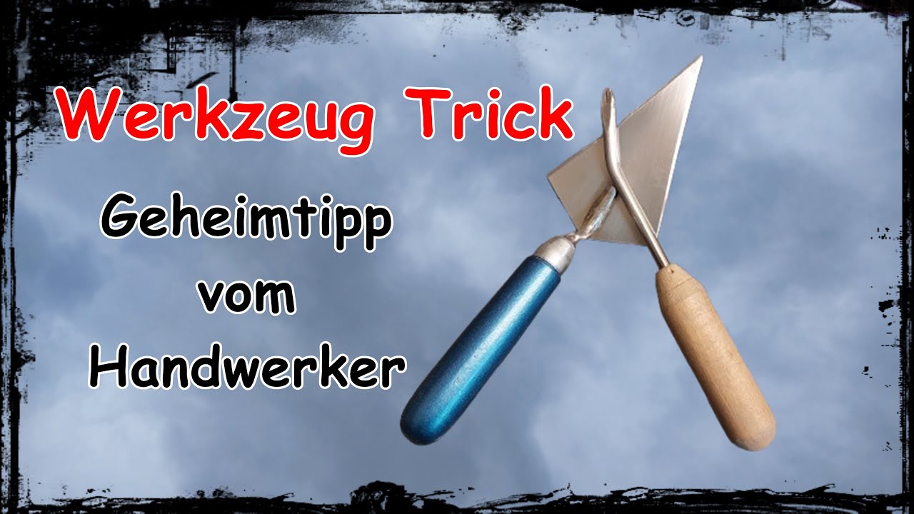 DIY Werkzeug-Hack: Warum ich eine Kelle und einen Schraubendreher umfunktioniert habe einfach genial