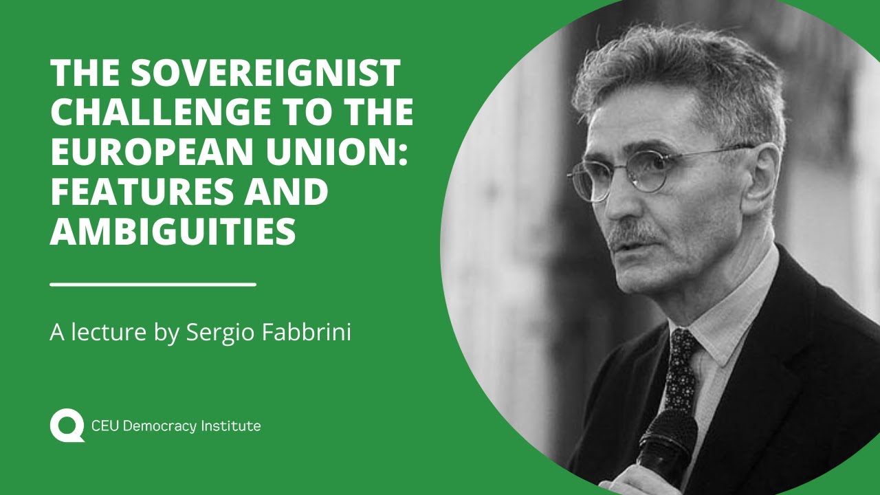 The Sovereignist Challenge to the European Union: Features and Ambiguities