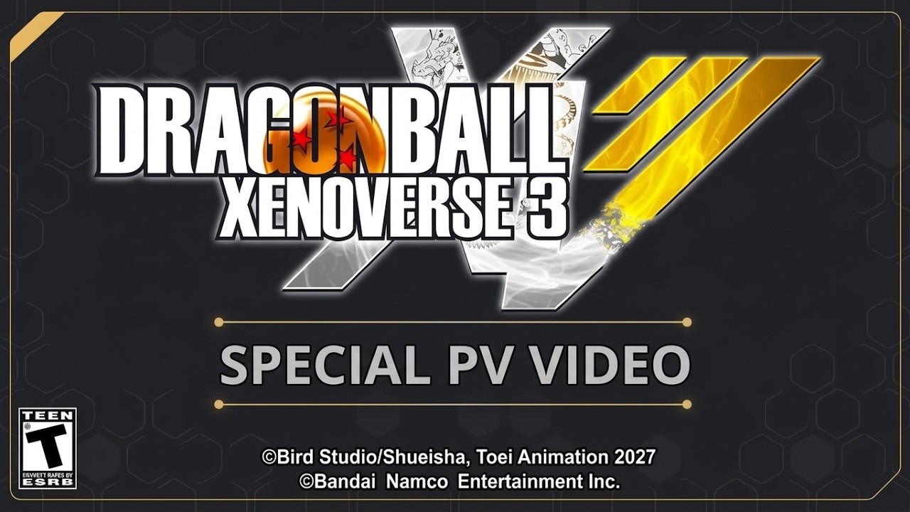 (2027) DRAGON BALL: XENOVERSE 3 &mdash; Спецвыпуск официального трейлера!