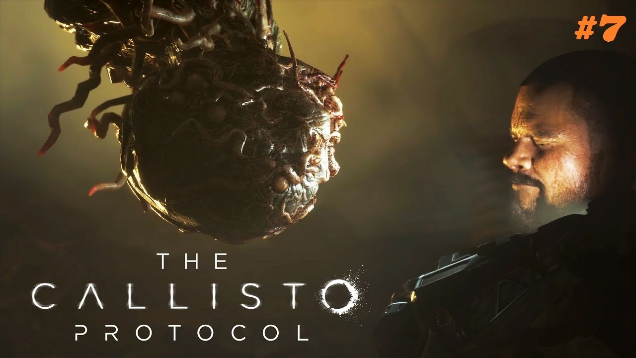 Прохождение The Callisto Protocol PS5 PRO (7 серия)