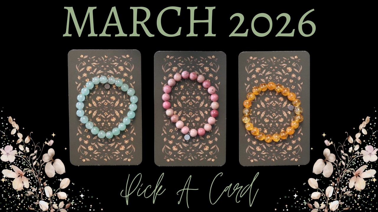 MARCH 2026 Predictions ✨ What’s Next For You? Pick A Card Tarot Reading