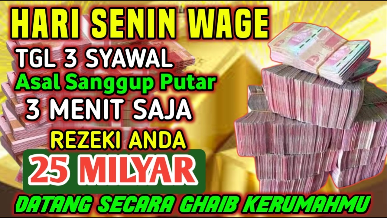 ALHAMDULILLAHBARU PUTARSEBENTAR UANG BENAR2 DATANG SENDIRI KERUMAH, DOA KEKAYAAN PALING MUSTAJAB