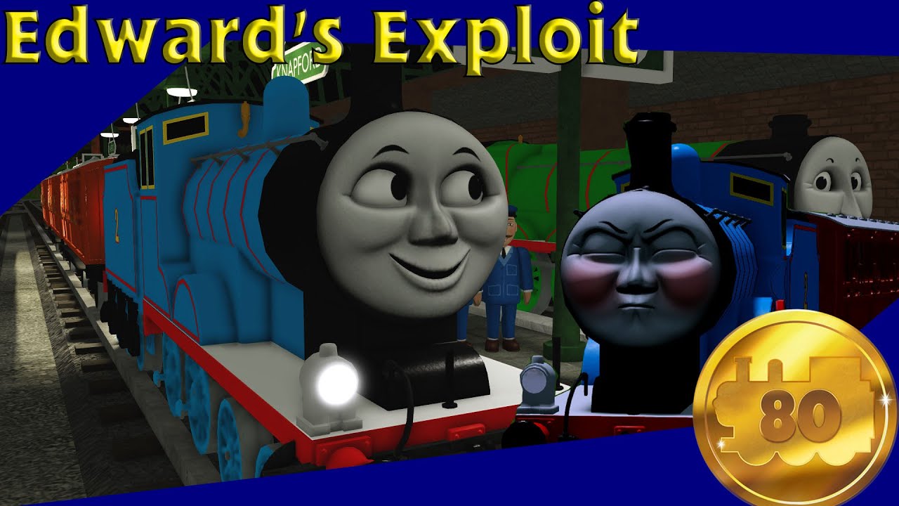 Edward's Exploit - Locos/Sodor Online