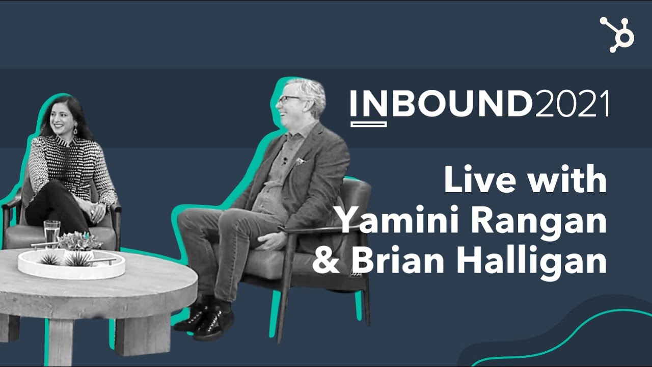 INBOUND 2021 - Live with Yamini Rangan & Brian Halligan