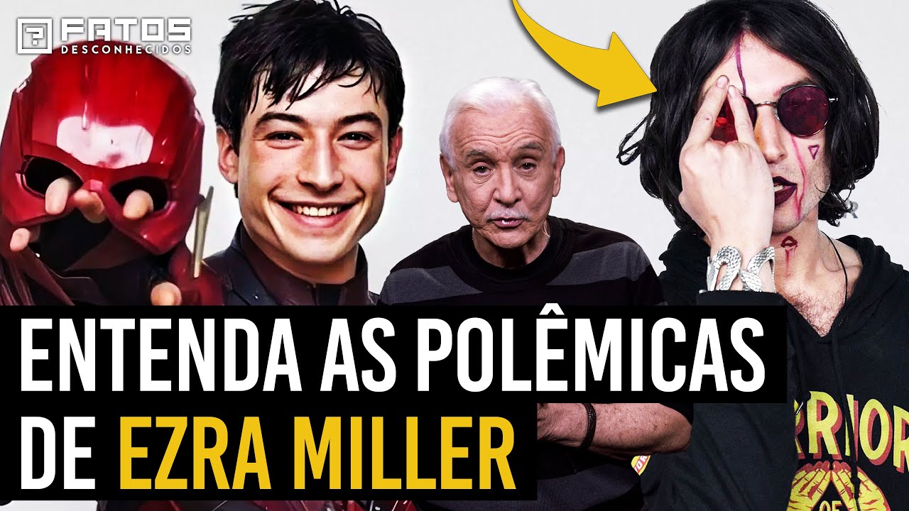 Ele SURTOU?! Entenda todas as POLÊMICAS envolvendo EZRA MILLER